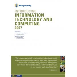 Introducing Information Technology and Computing, 2007