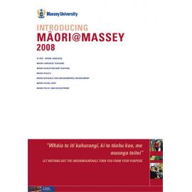 Introducing Māori@Massey, 2008