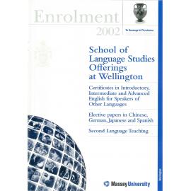 Enrolment School of Languages Offerings at Wellington, 2002