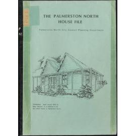 The Palmerston North house file 