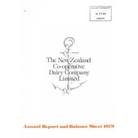 New Zealand Co-operative Dairy Company; Limited. Annual Report and Balance Sheet for the year ended 31 May 1979