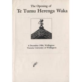 The Opening of Te Tumu Herenga Waka: 6 December 1986.
