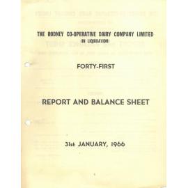 Rodney Co-operative Dairy Company Limited. Annual Report and Balance Sheet for the year ended 31 January 1966