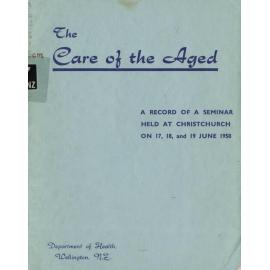 Record of a seminar on the care of the aged