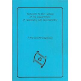 Footnotes to the history of the Department of Chemistry and Biochemistry. A personal perspective, 1964-1994