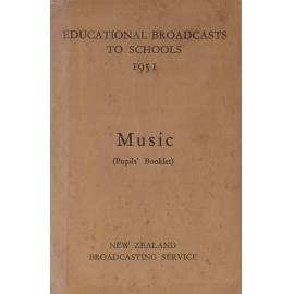 Educational broadcasts to schools: music (pupils' booklet), 1951