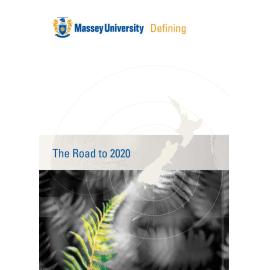 Massey University, Defining The Road to 2020