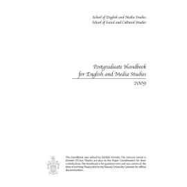 Graduate Handbook of the School of English and Media Studies, 2009