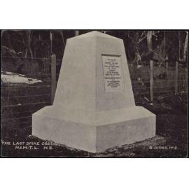 The last spike obelisk N.I.M.T.L [North Island Main Trunk Line] N.Z