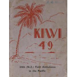 Kiwi 49: 24th (N.Z.) Field Ambulance in the Pacific