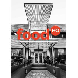 FoodHQ Vision 2025, 2013