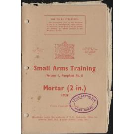 Small-arms training. Volume 1, pamphlet no. 8, Mortar (2 in.), 1939