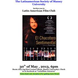 Latin American Society of Massey University. Latin American Film Club: El Chacotero Sentimental screening poster, 30 May 2013