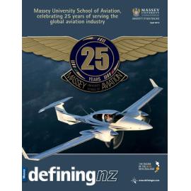 DefiningNZ, Massey University School of Aviation, celebrating 25 years of serving the global aviation industry, April 2012