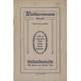 Waikaremoana hurrah!: let us go and see : a mine of immeasurable wealth awaiting national exploitation : East Coast itinerary map with general and locality notes